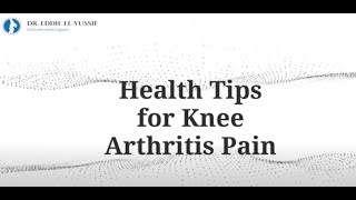 Health Tips For Knee Arthritis Pain