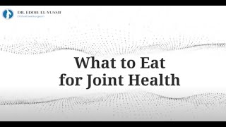What to Eat for Joint Health